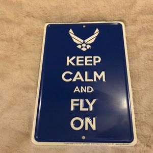 Air Force Keep Calm and Fly On sign